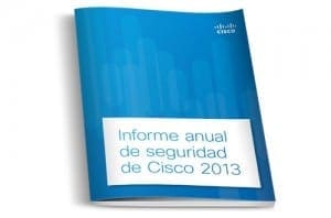 Informe Anual de Seguridad de Cisco 2013: seguridad de los datos en la nube