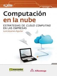 Computación en la nube: estrategias de Cloud Computing en las empresas